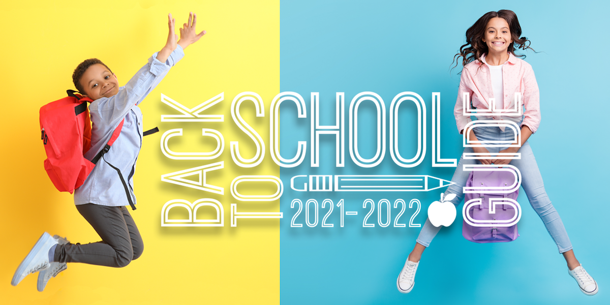 Back to School Guide 2021-2022 Header Image