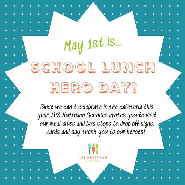 May 1 - Celebrate School Lunch Hero day! | Littleton Public Schools