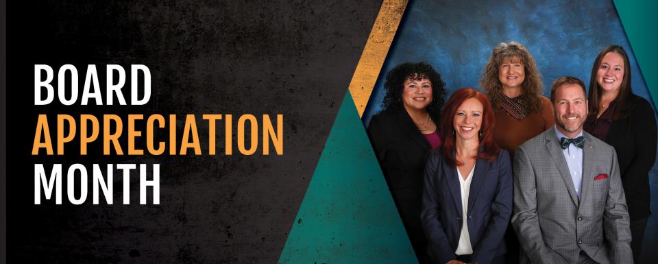 Graphic for 'Board Appreciation Month' featuring a group photo of five individuals, including three women and two men, dressed in professional attire. They are posed against a textured blue backdrop. The left side of the image has a black background with bold white and orange text that reads 'BOARD APPRECIATION MONTH,' and angular design elements in teal and orange separate the text from the group photo.