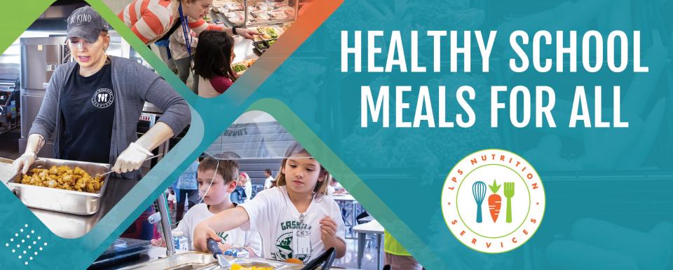 Healthy School Meals for All image with nutrition services staff and students with school food